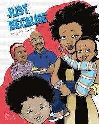 Chiquita Camille Payne - Just Because, Häftad