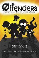 Jerry Craft - The Offenders: Saving the World, While Serving Detention!, Häftad