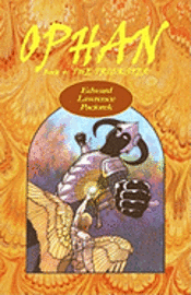 bokomslag Ophan, The Trickster: Book 4