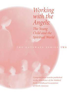 Working with the Angels 1