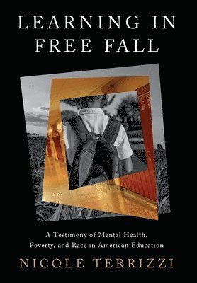 Nicole R Terrizzi - Learning in Free Fall, Inbunden