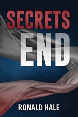 Ronald Hale - Secrets End (2nd Edition), Häftad