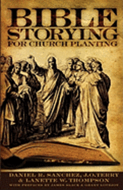bokomslag Bible Storying for Church Planting