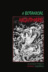 Botanical Nightmare