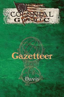 Graeme Davis, Sean Carol - Colonial Gothic, Häftad