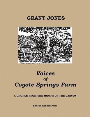 Voices of Coyote Springs Farm 1