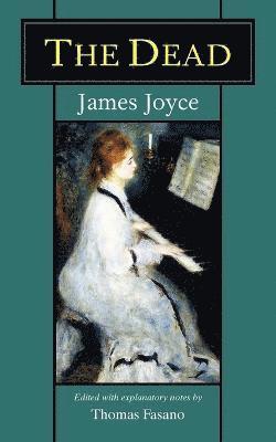 James Joyce, Thomas Fasano - Dead, Häftad