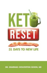bokomslag Keto Reset: 31 Days to New Life