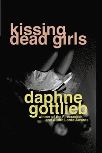 bokomslag Kissing Dead Girls