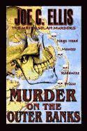 bokomslag Murder on the Outer Banks: The Methuselah Murders