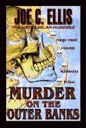 bokomslag Murder on the Outer Banks: The Methuselah Murders