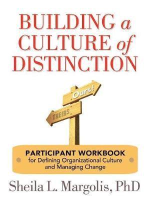 Building a Culture of Distinction 1