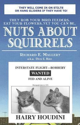 bokomslag Nuts about Squirrels: How to Outwit Them