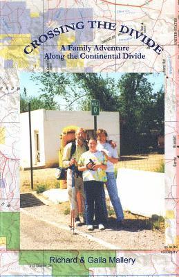 Crossing the Divide: A Family Adventure Along the Continental Divide