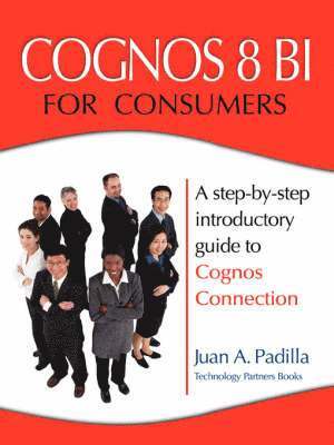 bokomslag Cognos 8 BI for Consumers