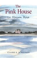 Claire E Scheuren - Pink House, Häftad. Tillgänglighet: Lägg i varukorg