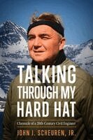 John J Scheuren - Talking Through My Hard Hat, Häftad. Tillgänglighet: Lägg i varukorg