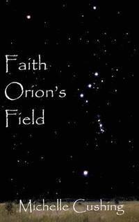 bokomslag Faith Orion's Field