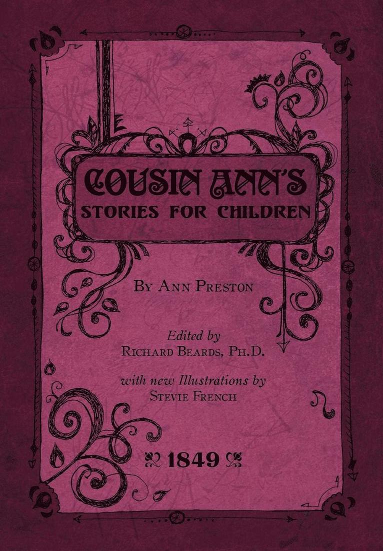 Ann Preston, Richard Beards - Cousin Ann's Stories for Children, Inbunden
