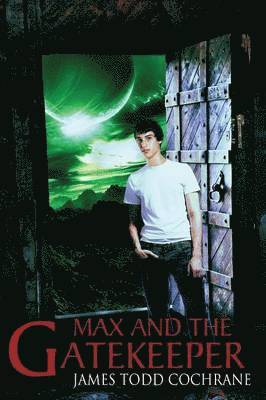 Max and the Gatekeeper 1