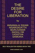 bokomslag The Desire for Liberation