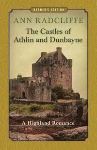 bokomslag The Castles of Athlin and Dunbayne: A Highland Romance