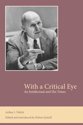 With a Critical Eye: An Intellectual and His Times 1