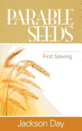 bokomslag Parable Seeds: First Sowing