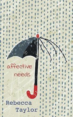 bokomslag Affective Needs