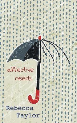 bokomslag Affective Needs