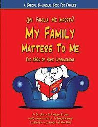 bokomslag My Family Matters To Me: A Special Bi-Lingual Book for Families