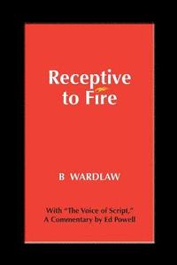 bokomslag Receptive to Fire, 3rd Edition