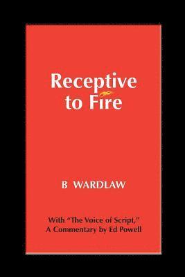 Receptive to Fire, 3rd Edition