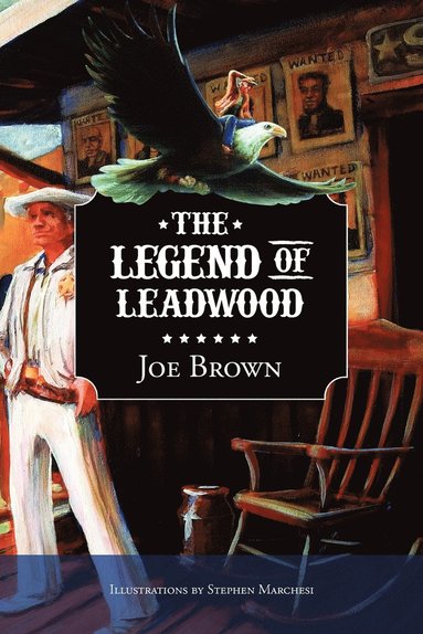 bokomslag Legend of Leadwood