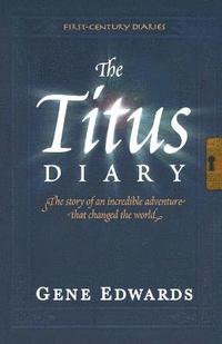 bokomslag The Titus Diary