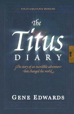 The Titus Diary 1