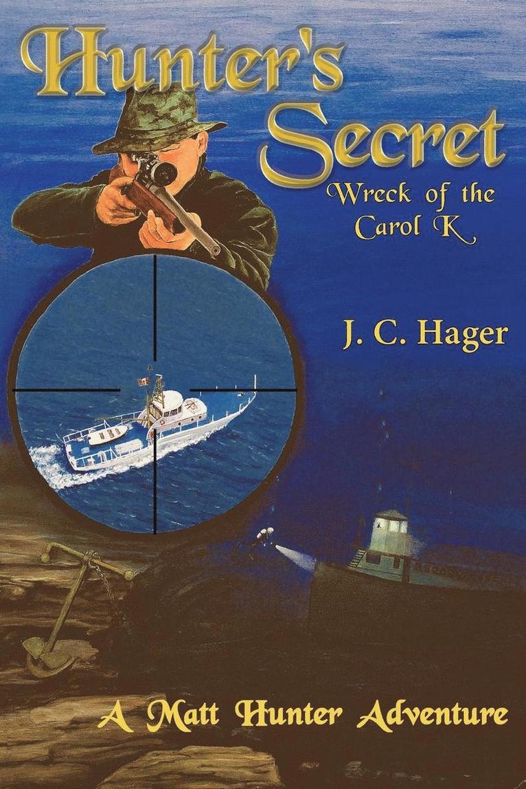 John C. Hager - Hunter's Secret, Häftad