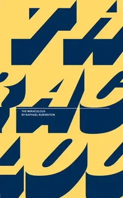 Raphael Rubinstein - Miraculous, Häftad. Tillgänglighet: Tillfälligt slut