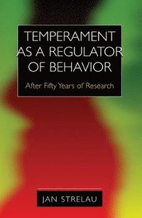 bokomslag Temperament as a Regulator of Behavior