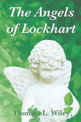 The Angels of Lockhart 1