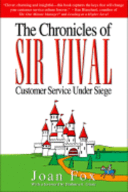 bokomslag The Chronicles of Sir Vival: Customer Service Under Siege