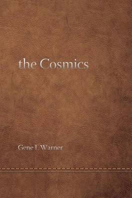 The Cosmics ... and the Origins of Consciousness 1