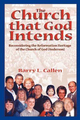 Barry Callen - Church That God Intends, Häftad