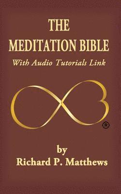 bokomslag The Meditation Bible: With Audio Tutorials LINK