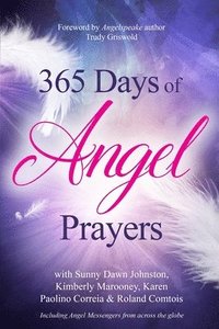 bokomslag 365 Days of Angel Prayers