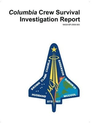 Columbia Crew Survival Investigation Report 1