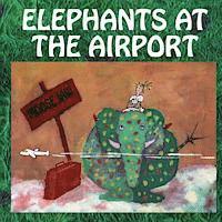 Elephants At The Airport 1