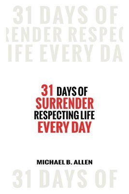 31 Days of Surrender 1