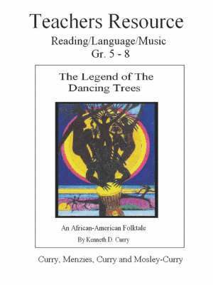 The Legend of the Dancing Trees, Teachers Resource 1