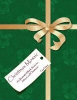 Cay Gibson - Christmas Mosaic: An Illustrated Book Study for Advent and Christmas, Häftad